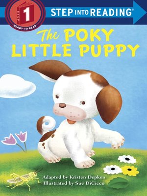 cover image of The Poky Little Puppy Step into Reading